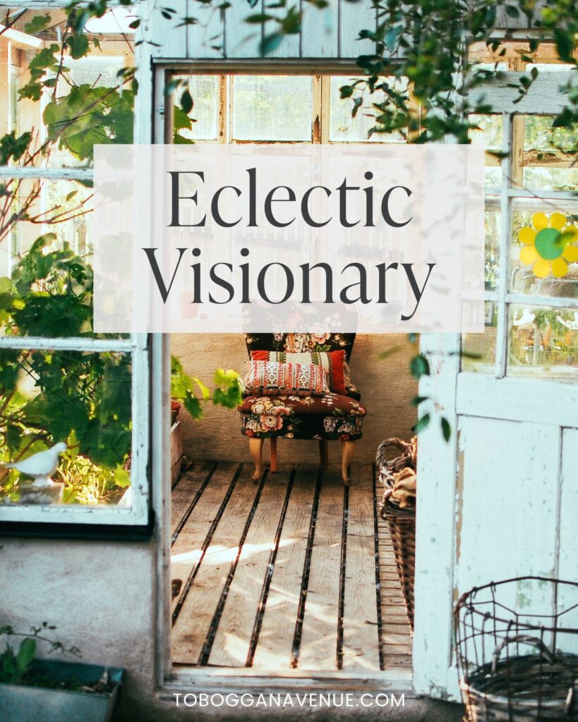 Eclectic Visionary Creative Style Personalities